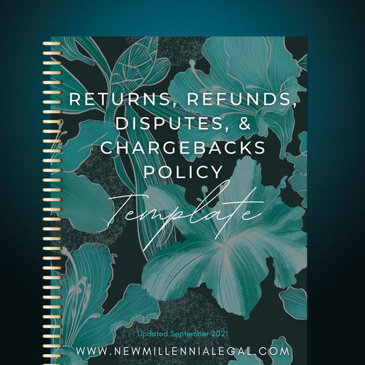 Returns, Refunds, Disputes, & Chargebacks Policy